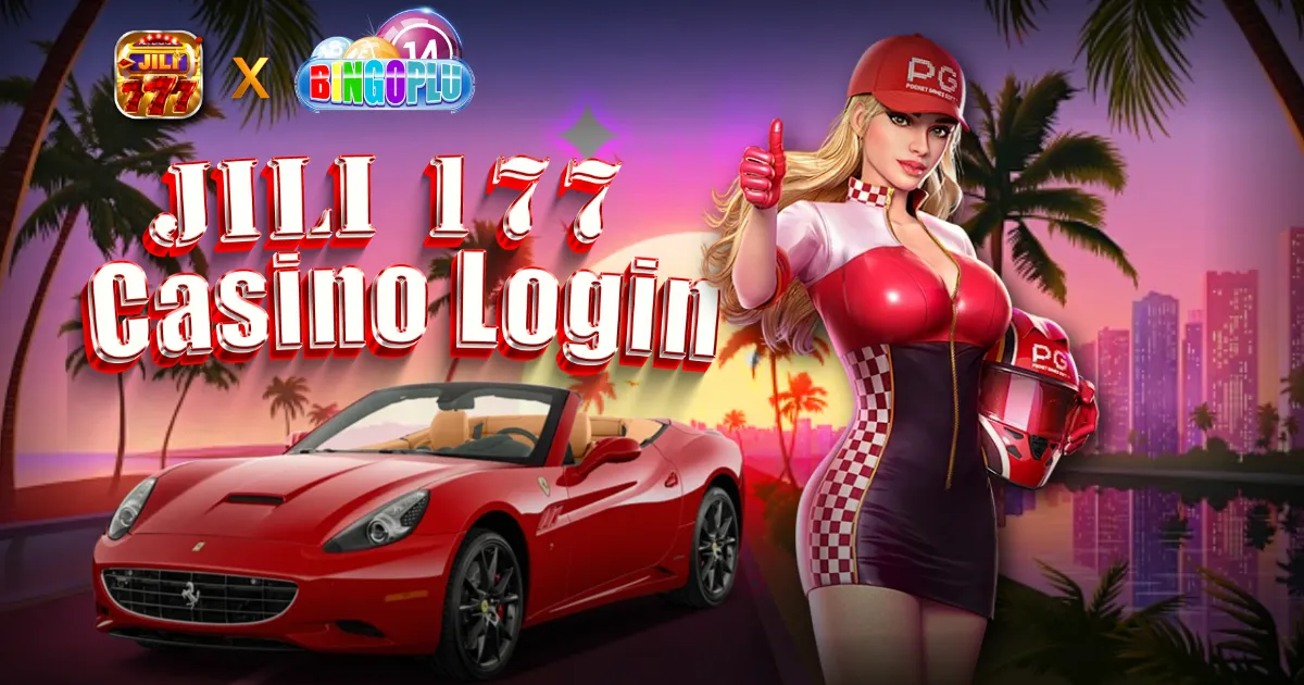 JILI 177 Casino Login