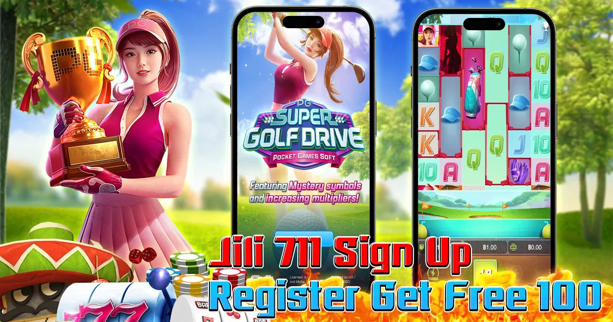 jili 711 sign up